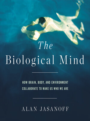 cover image of The Biological Mind